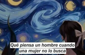 ¿Qué piensa un hombre de una mujer que lo ignora?